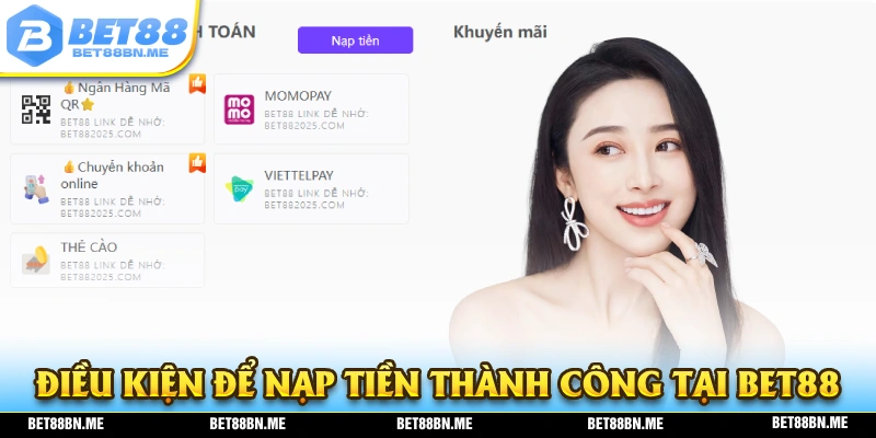 Những điều kiện để quá trình nạp tiền diễn ra thành công