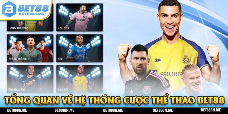 Tổng quan về sảnh cược thể thao tại BET88