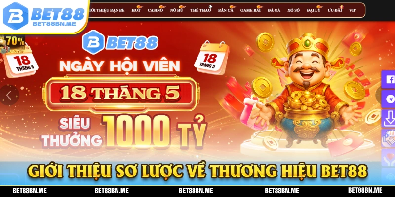 Giới thiệu BET88 - Những thông tin sơ lược về thương hiệu