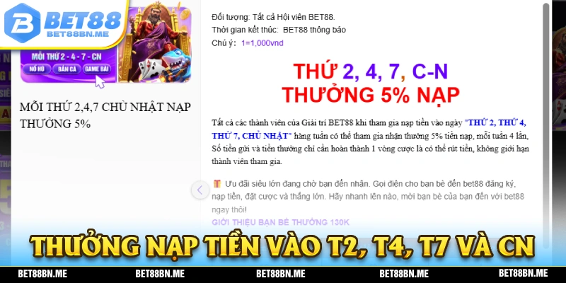 Thưởng nạp tiền vào các ngày T2, T4, T7 và chủ nhật