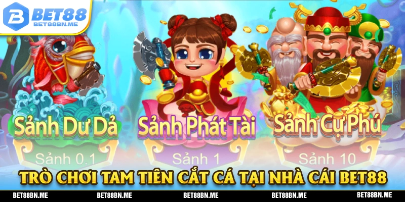 Giao diện của trò chơi tam tiên cắt cá